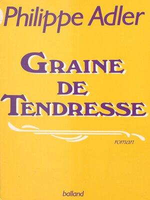 cover image of Graine de tendresse